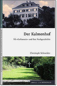 Titelbild der Neuerscheinung "Der Kalmenhof. NS-'Euthanasie' und ihre Nachgeschichte"