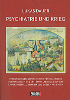 Titelseite der Neuerscheinung "Psychiatrie und Krieg"