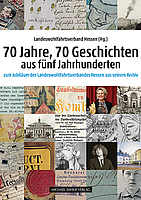 Titelseite des Buches "70 Jahre, 70 Geschichten aus fünf Jahrhunderten"